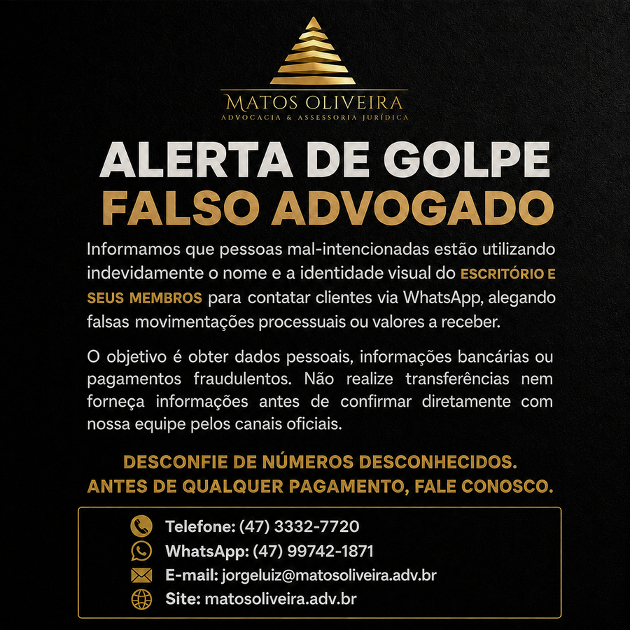 Alerta de golpe - Falso advogado. Matos Oliveira Advocacia